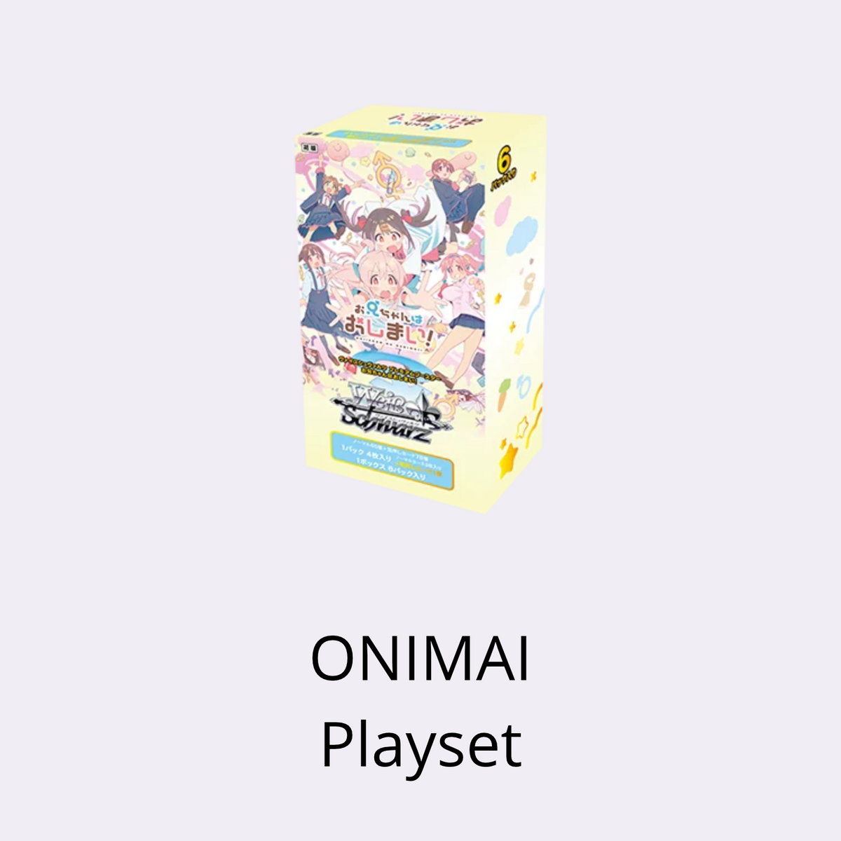 ONIMAI! Playset